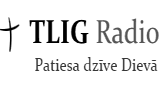 True Life in God Radio Latvian