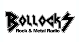 BOLLOCKS Rock &amp; Metal Radio